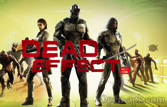 Dead Effect 2 apk